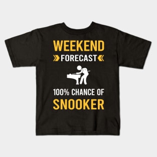 Weekend Forecast Snooker Kids T-Shirt